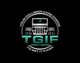 Logo Design Entry 2623955 submitted by dickyomar to the contest for TGIF Body Shop run by Curious1!