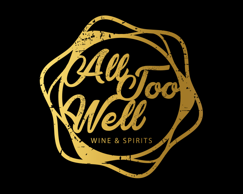 Logo Design entry 2486738 submitted by Nish to the Logo Design for All Too Well Wine & spirits run by Mitchell@evetteschicago.com