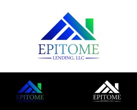 Logo Design Entry 2511177 submitted by elokmedia to the contest for Epitome Lending, LLC run by marcus@bectonlawfirm.com