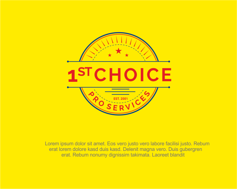 Another design by mannat1922z submitted to the Logo Design for 1st choice pro services by Brendan