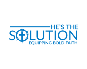 Logo Design Entry 2580709 submitted by Ns0211@ to the contest for He's The Solution run by aapplegate