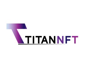 Graphic Design entry 2566456 submitted by rofiiqx to the Graphic Design for Titannft.io run by TITANNFT