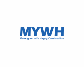 Logo Design entry 2598023 submitted by marsell to the Logo Design for MYWH Construction, Make Your Wife Happy Construction    https://www.mywhconstruction.com/ run by Richard.coan.jr@gmail.com