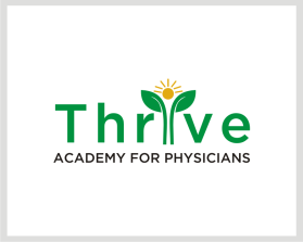 Logo Design Entry 2645574 submitted by azka to the contest for Thrive Academy for Physicians run by weightsolutions