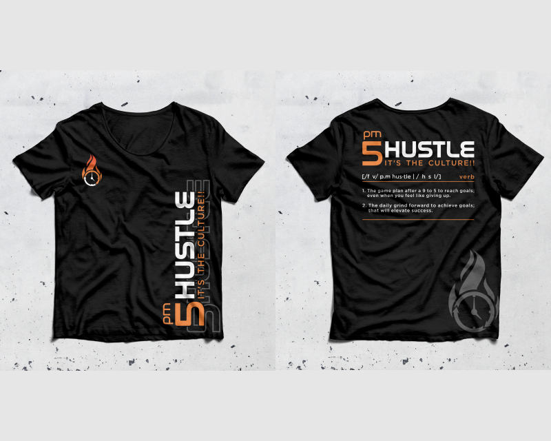 T-Shirt Design entry 2730059 submitted by Horecca_team to the T-Shirt Design for 5PM Hustle run by Aeronica5