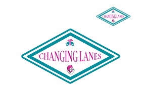 Logo Design Entry 2739668 submitted by SALIENT to the contest for Changing lanes run by Rybred