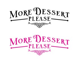 Logo Design entry 2731311 submitted by muhadi to the Logo Design for More Dessert Pls run by katelaak