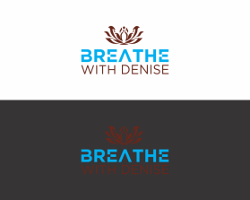 Logo Design Entry 2782302 submitted by onet to the contest for Breathe With Denise run by deniselee