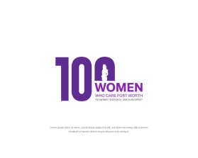 Logo Design Entry 2791268 submitted by blacklotus to the contest for 100 Women Who Care Fort Worth run by 100womenfw