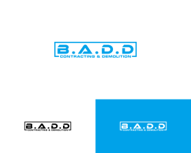 Logo Design entry 2794831 submitted by Bikram141 to the Logo Design for B.A.D.D Contracting & Demolition run by dcandelaria394