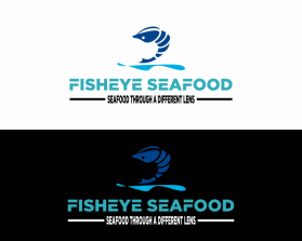 Logo Design entry 2801300 submitted by Suhaimi to the Logo Design for Fisheye Seafood run by bscheiter