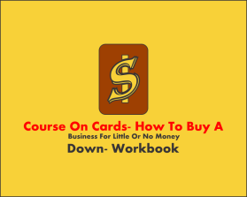 Graphic Design entry 2849266 submitted by EggyYp to the Graphic Design for Course on Cards- How to Buy a Business for Little or No Money Down- WorkBook run by marketing@vestedbb.com