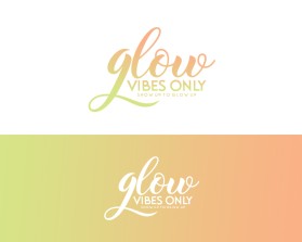 Logo Design Entry 2850622 submitted by bayubebbo to the contest for Glow Vibes Only run by glowbae