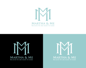 Logo Design Entry 2877986 submitted by stArtDesigns to the contest for Martha & Me run by eastpark