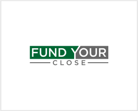 Logo Design entry 2900558 submitted by Hasbunallah to the Logo Design for Fund Your Close run by mgbaron3