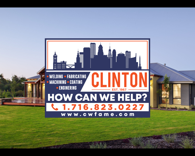 Graphic Design entry 2941709 submitted by sella to the Graphic Design for Yard sign design- Clinton www.cwfame.com run by danieljhutchinson