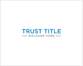 Logo Design entry 2972157 submitted by LAHAULA12 to the Logo Design for Trust Title run by CBreck