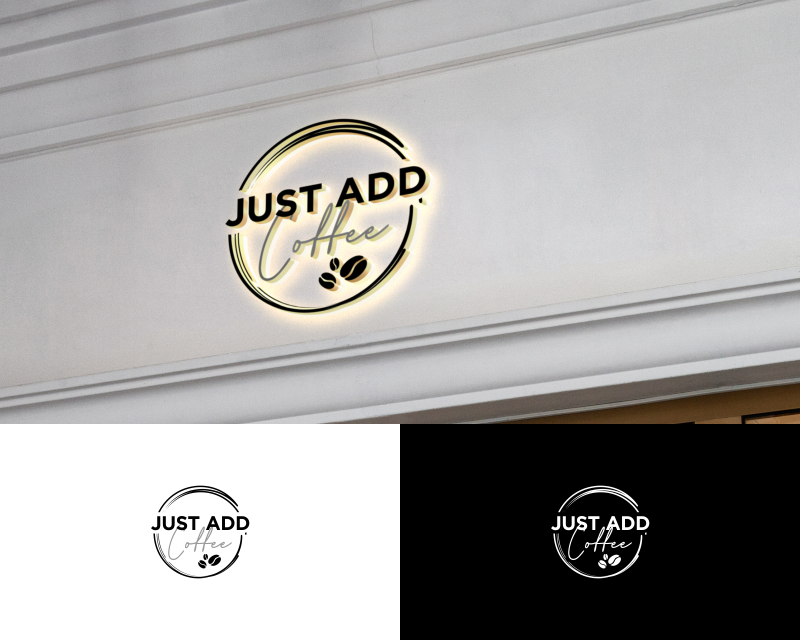 Logo Design entry 3102344 submitted by Dorea to the Logo Design for Just Add Coffee run by srbentley
