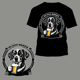 T-Shirt Design Entry 3253448 submitted by teepalette to the contest for In Dog Beers * I've Only Had One run by sfletcher7