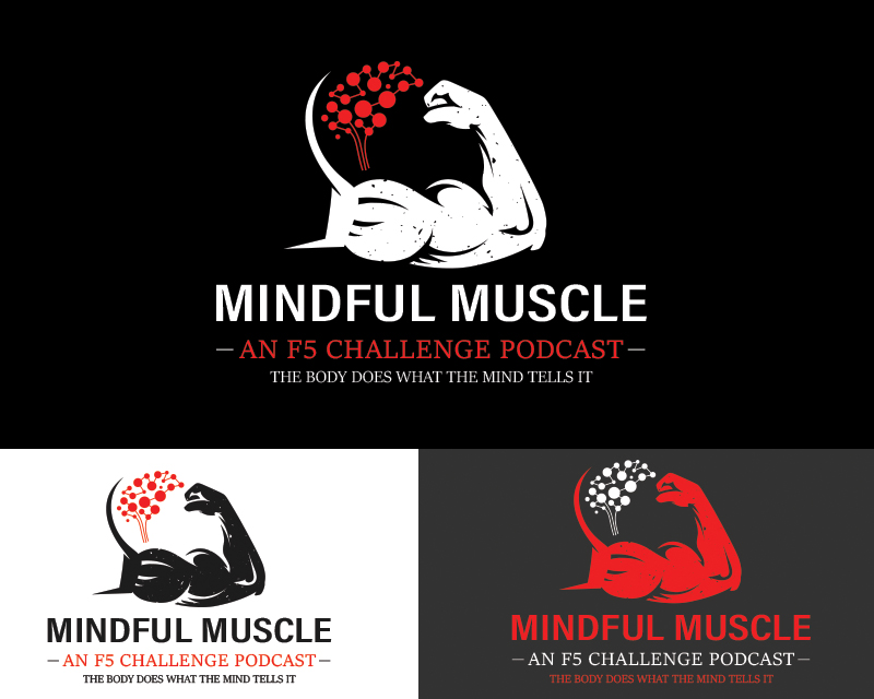Logo Design entry 3174782 submitted by mizantreest to the Logo Design for Mindful Muscle, an F5 Challenge Podcast run by Fulgrolando