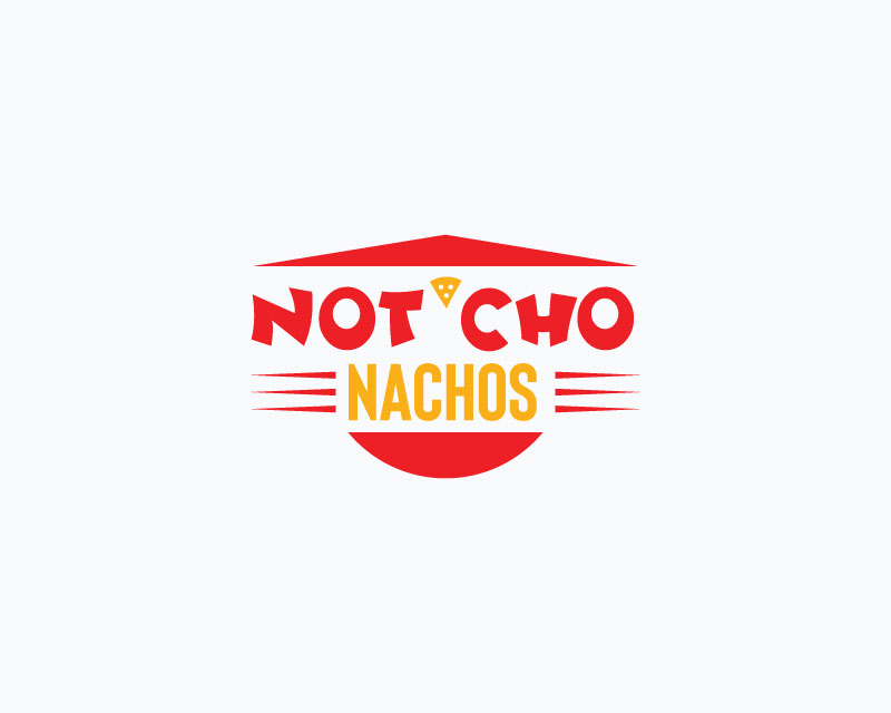 Logo Design entry 2292674 submitted by nsdhyd to the Logo Design for Not'cho Nachos run by Popupsmobile