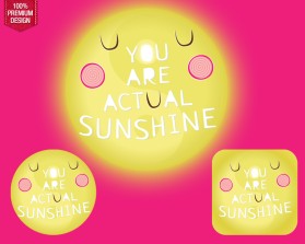 Logo Design entry 2373498 submitted by Armchtrm to the Logo Design for The logo will say: YOU ARE ACTUAL SUNSHINE run by toshasmiles