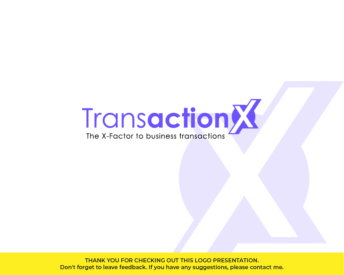 Logo Design entry 2384111 submitted by nurell.ID to the Logo Design for TransactionX run by procurement@transactionx.com