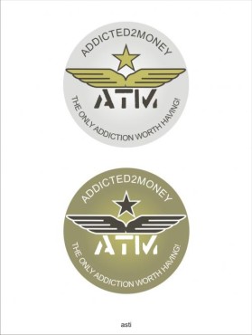 Logo Design Entry 23210 submitted by asti to the contest for ADDICTED 2 MONEY (ATM) MULTIMEDIA LLC run by ATMJACK