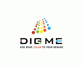 Logo Design entry 219821 submitted by Jrock27 to the Logo Design for Dig Me run by DigMePlease