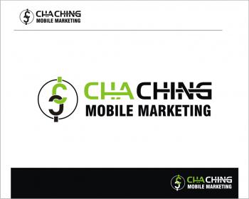 Logo Design entry 245304 submitted by sasyo to the Logo Design for ChaChing Mobile Marketing run by figjam19