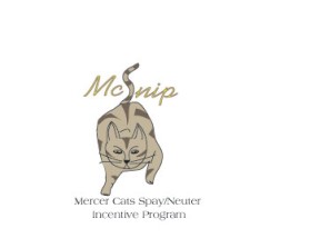 Logo Design entry 336055 submitted by Mespleaux to the Logo Design for MCSNIP - Mercer Cats Spay/Neuter Incentive Program run by Woolewoman