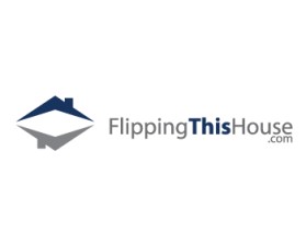 Logo Design entry 360821 submitted by cclia to the Logo Design for FlippingThisHouse.com run by JRyck
