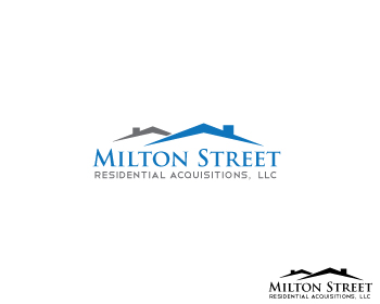 Logo Design entry 379893 submitted by muzzha to the Logo Design for MIlton Street Residential Acquisitions, LLC  run by BB1445