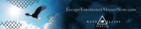 Banner Ad Design entry 386185 submitted by IMFantasia to the Banner Ad Design for EscapeEmotionalAbuserNow.com run by RuthElaineDavid