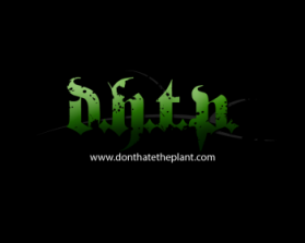 Logo Design entry 394462 submitted by my.flair.lady to the Logo Design for Don't Hate The Plant run by durkan70
