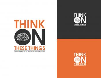 Logo Design entry 425510 submitted by rizwanash to the Logo Design for Think On These Things (.tv) run by Sol