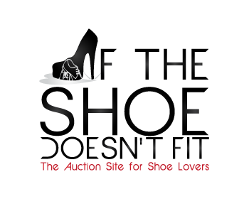 Logo Design entry 505933 submitted by Ddezine to the Logo Design for If The Shoe Doesn't Fit run by ITSDF
