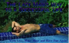 Logo Design entry 48210 submitted by Rayyan to the Logo Design for The Lazy Man\\\'s Way to a Successful Life run by Heather Leigh