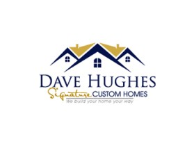 Logo Design entry 606887 submitted by Anton_WK to the Logo Design for Dave Hughes Signature Custom Homes run by ehill654321