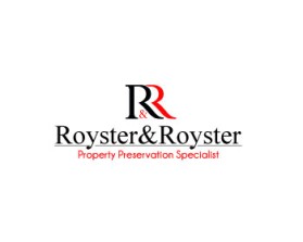 Logo Design entry 634077 submitted by civilizacia to the Logo Design for Royster & Royster Property Preservation Specialist  run by tom0326