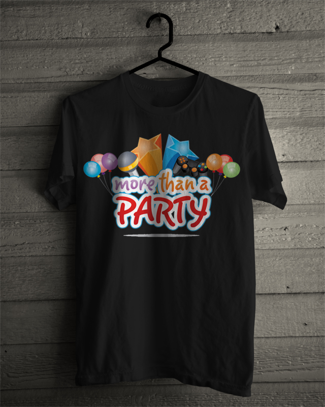 T-Shirt Design entry 654138 submitted by rifahrldy to the T-Shirt Design for morethanaparty run by gabes13