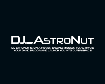 Logo Design entry 860508 submitted by SiyosGraphic to the Logo Design for DJ AstroNut run by AstroNut