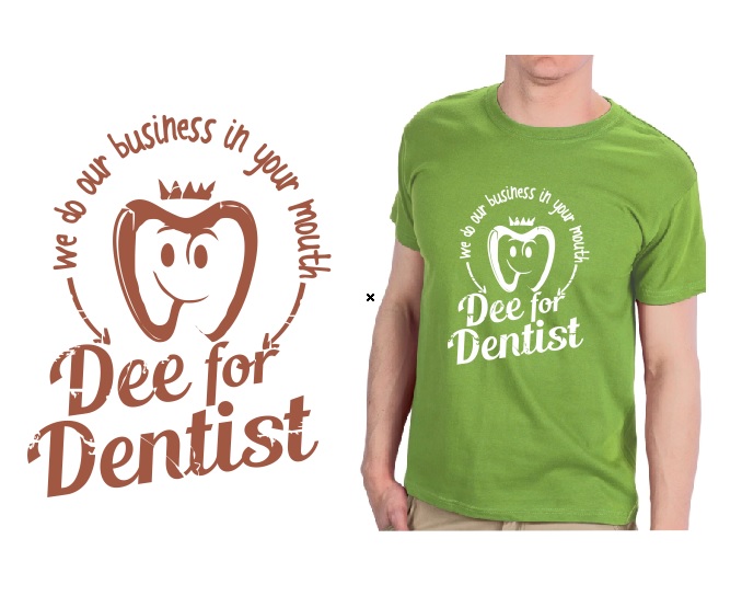 T-Shirt Design entry 863020 submitted by Riotto to the T-Shirt Design for Dee for Dentist run by vegasmcruz
