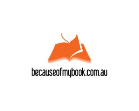 Logo Design entry 928311 submitted by not2shabby to the Logo Design for becauseofmybook.com.au run by evolveyourbusiness