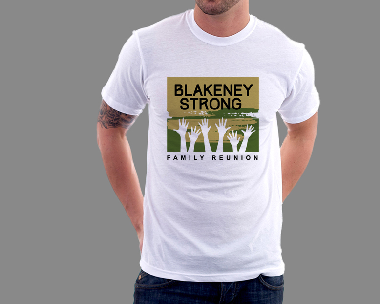 T-Shirt Design entry 1024345 submitted by smarttaste to the T-Shirt Design for Blakeney Strong run by Daguru1906