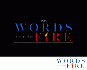 Logo Design Entry 1043789 submitted by mojmartin to the contest for Words from the fire run by God1mylove