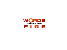 Logo Design Entry 1043887 submitted by coldwaldreyes to the contest for Words from the fire run by God1mylove
