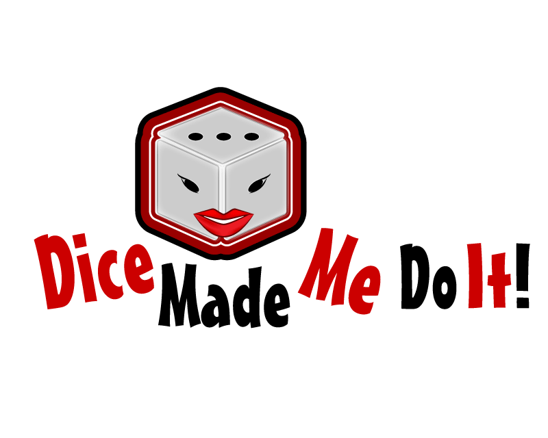 Logo Design entry 1049043 submitted by Coral to the Logo Design for Dice Made Me Do It! run by mmccoy68