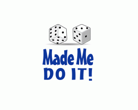 Logo Design entry 1049103 submitted by lvillarroel to the Logo Design for Dice Made Me Do It! run by mmccoy68
