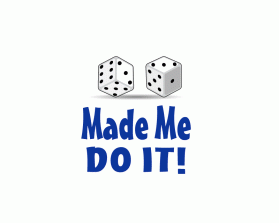 Logo Design entry 1049105 submitted by ferhatsen to the Logo Design for Dice Made Me Do It! run by mmccoy68